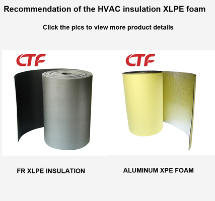 HVAC DUCT Xlpe Isolierungshersteller Xlpe Isolierungslieferant Xlpe Schaumfolienhersteller PE Schaumfolienlielieferant